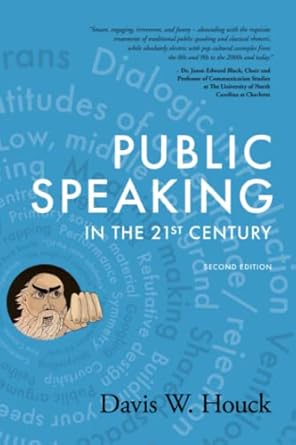 Public Speaking in the 21st Century, 2nd Edition - Student Copy 