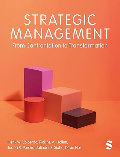 Strategic Management: From Confrontation to Transformation 