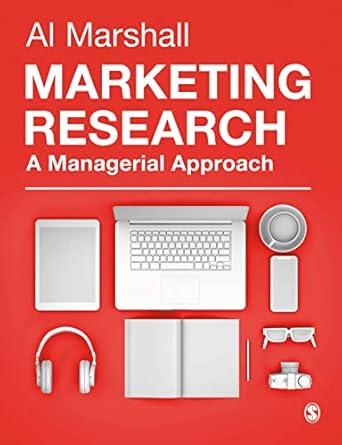 Marketing Research: A Managerial Approach 