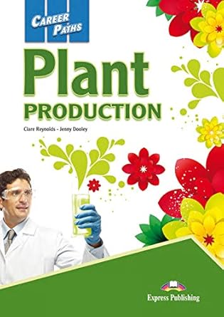 Career Paths: Plant Production