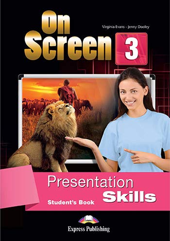 ON SCREEN 3 PRESENTATION SKILLS 
