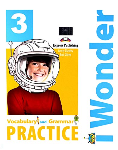 I Wonder 3 Vocabulary & Grammar Practice