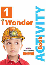 I Wonder 1 Activity Book