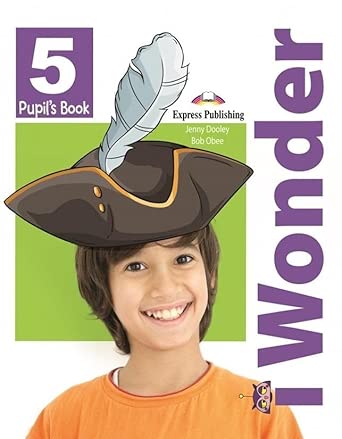 i Wonder 5 Pupil’s Book