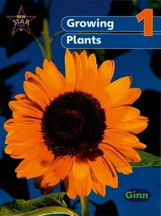 New Star Science 1 Growing Plants Pupil's Book 