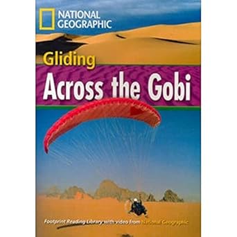 National Geographic Gliding Across The Gobi