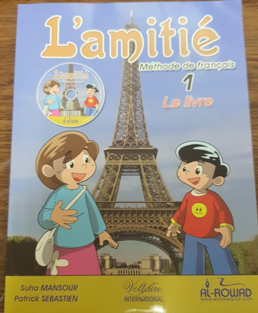L'amitie: Methode De Francais 1Le Livre