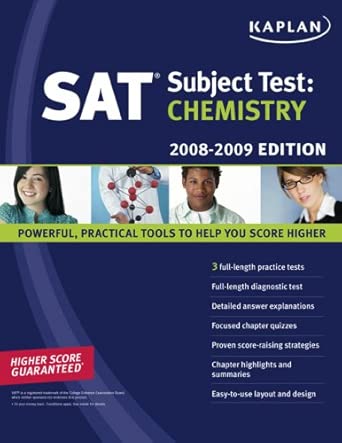 SAT Subject Test: Chemistry 2008-2009 edition