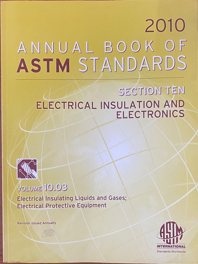 2010 Annual Book of ASTM Standard Section 10 Electrical Insulation and Electronics Vol 10.04