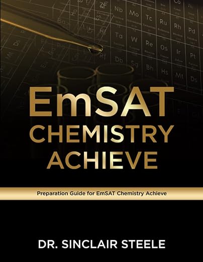 EmSAT Chemistry Achieve Preparation Guide for EmSAT Chemistry Achieve