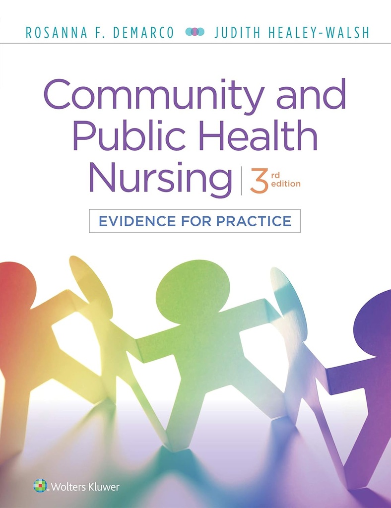 Community and Public Health Nursing Evidence for Practice