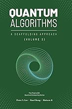 Quantum Algorithms and Applications: A Scaffolding Approach (Volume 2) 