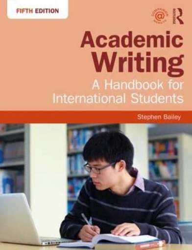 Academic Writing: A Handbook for International Students (New)