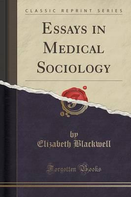 Essay in Medical Sociology