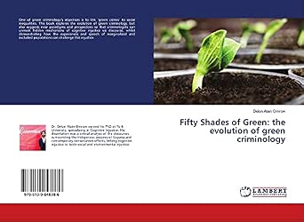 Fifty Shades of Green The Evolution of Green Criminology
