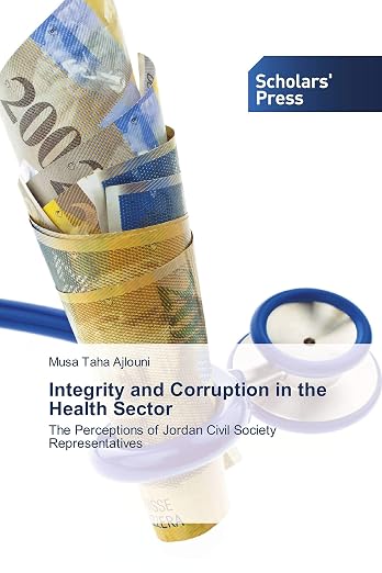Integrity and Corruption in the Health Sector