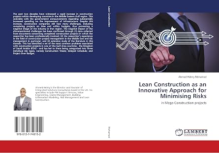 Lean Construction as an Innovative Approach for Minimising Risks: in Mega-Construction projects