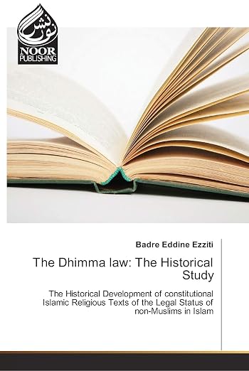 The Dhimma Law The Historical Study