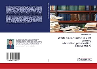 White-Collar Crime in 21st Century: Detection, Prosecution, and Prevention