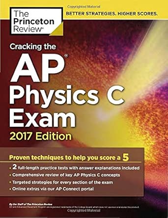 Craking the: AP Physics C Exam 2017