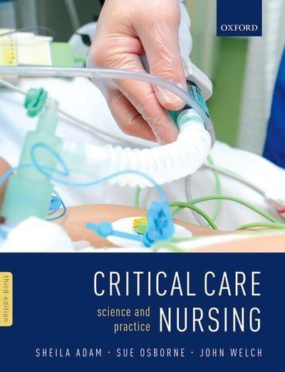 Critical Care Nursing Science and Practice