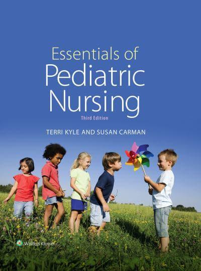 Essentials of Pediatric Nursing 