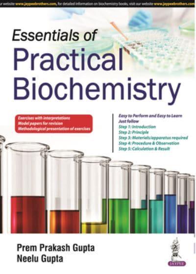 Essentials of Practical Biochemistry