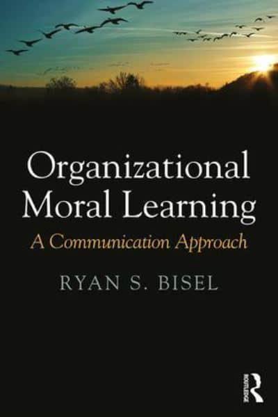 Organizational Moral Learning A Communication Approach