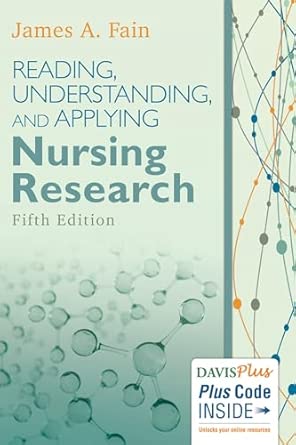 Reading Understanding and Applying Nursing Research