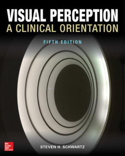 Visual Perception A Clinical Orientation