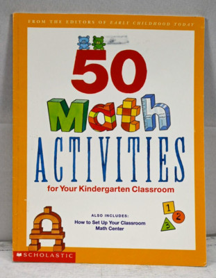 50 Math Activities for your Kindergarten Classroom 