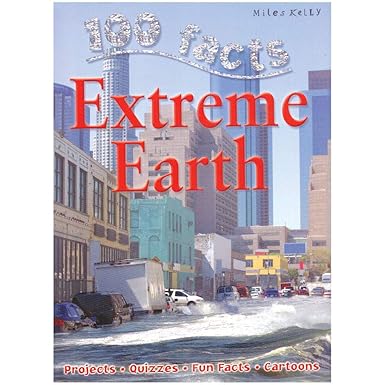 100 Facts Extreme Earth 