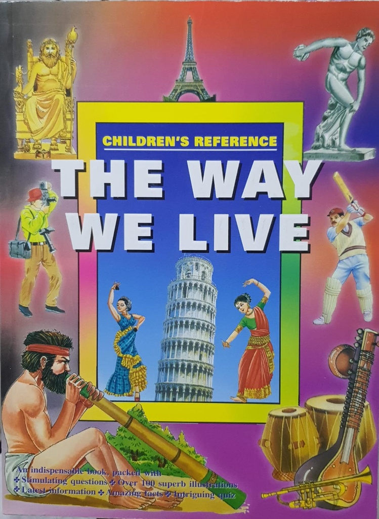 Children's Reference The Way We Live 