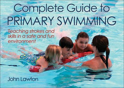 Complete Guide to Primary Swimming 