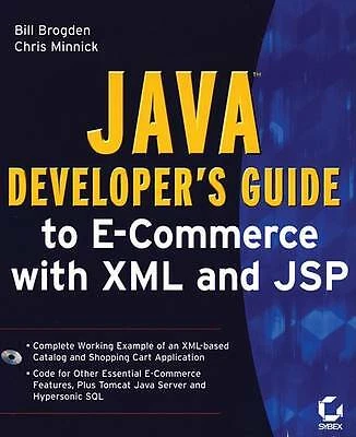 Java Developer's Guide to E-Commerce with XML and JSP