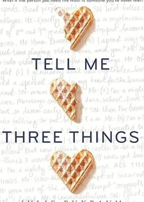 Tell Me Three Things