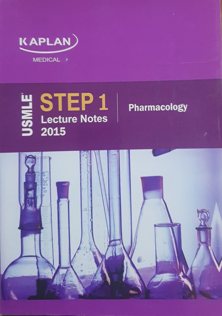 Kaplan Medical USMLE Step 1 Lecture 2015: Pharmacology