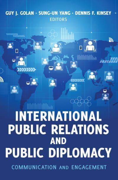 International Public Relations and Public Diplomacy Communication and Engagement