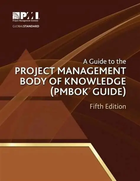 A Guide to the Project Management Body of Knowledge
