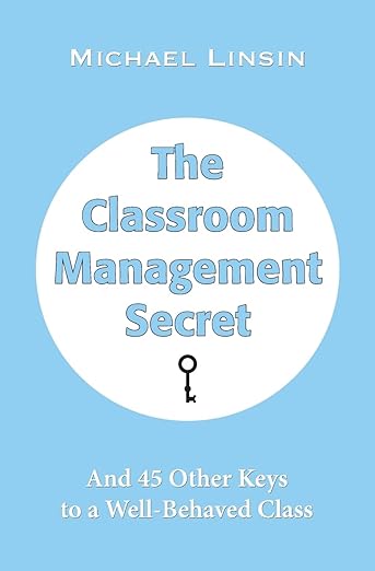 The Classroom Management Secret