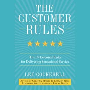 The Customer Rules