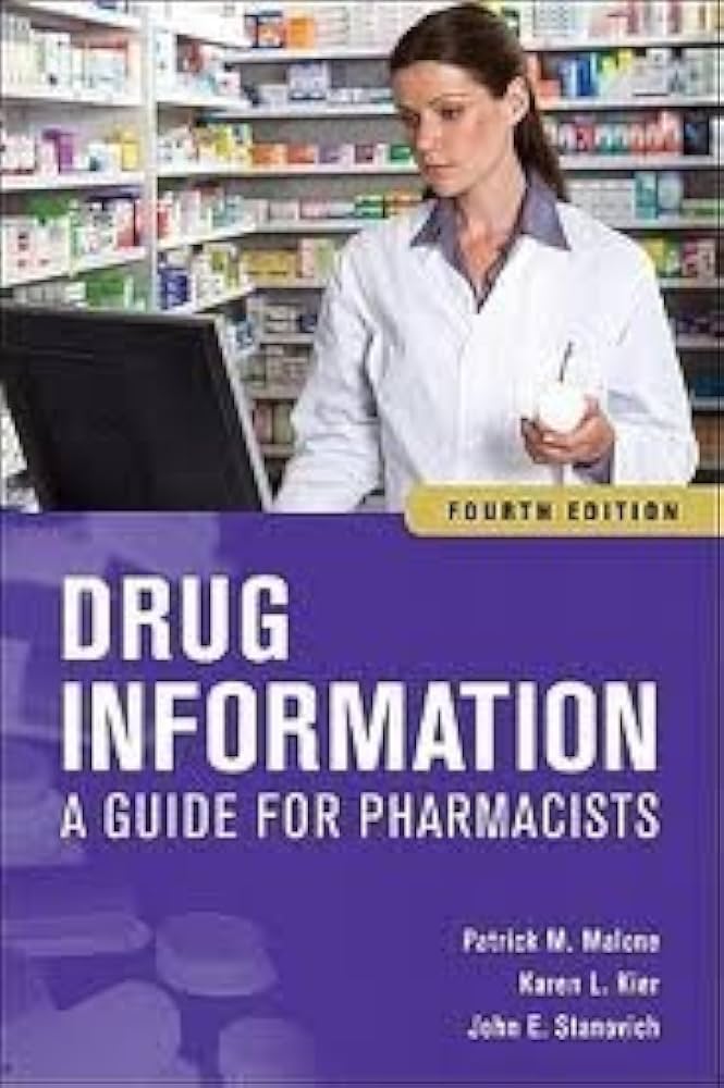 Drug Information A Guide for Pharmacist