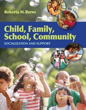 Child Family School Community Socialization and Support