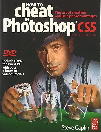 How to Cheat in Photoshop CS5