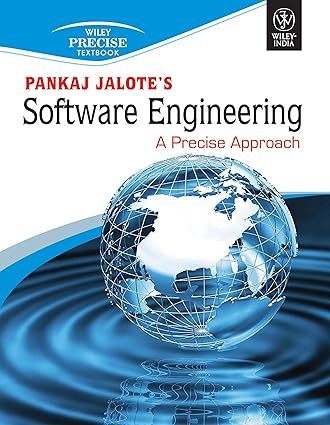 Software Engineering A Precise Approach