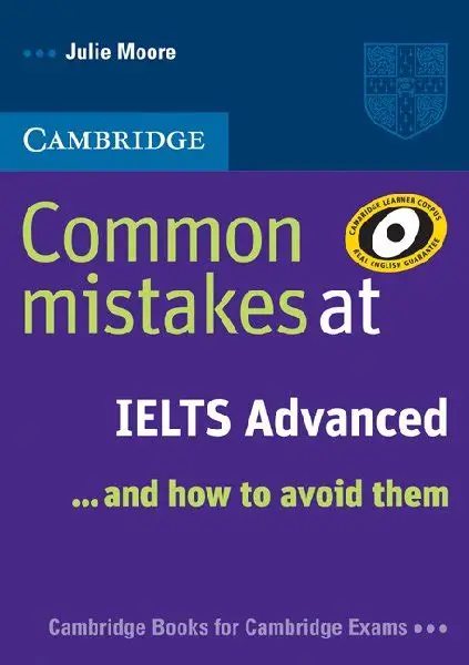 Common Mistakes at IELTS Advanced