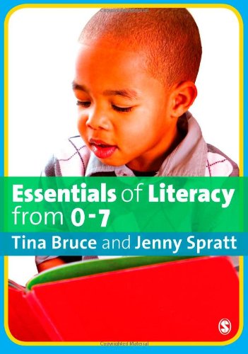 Essentials of Literacy from 0-7