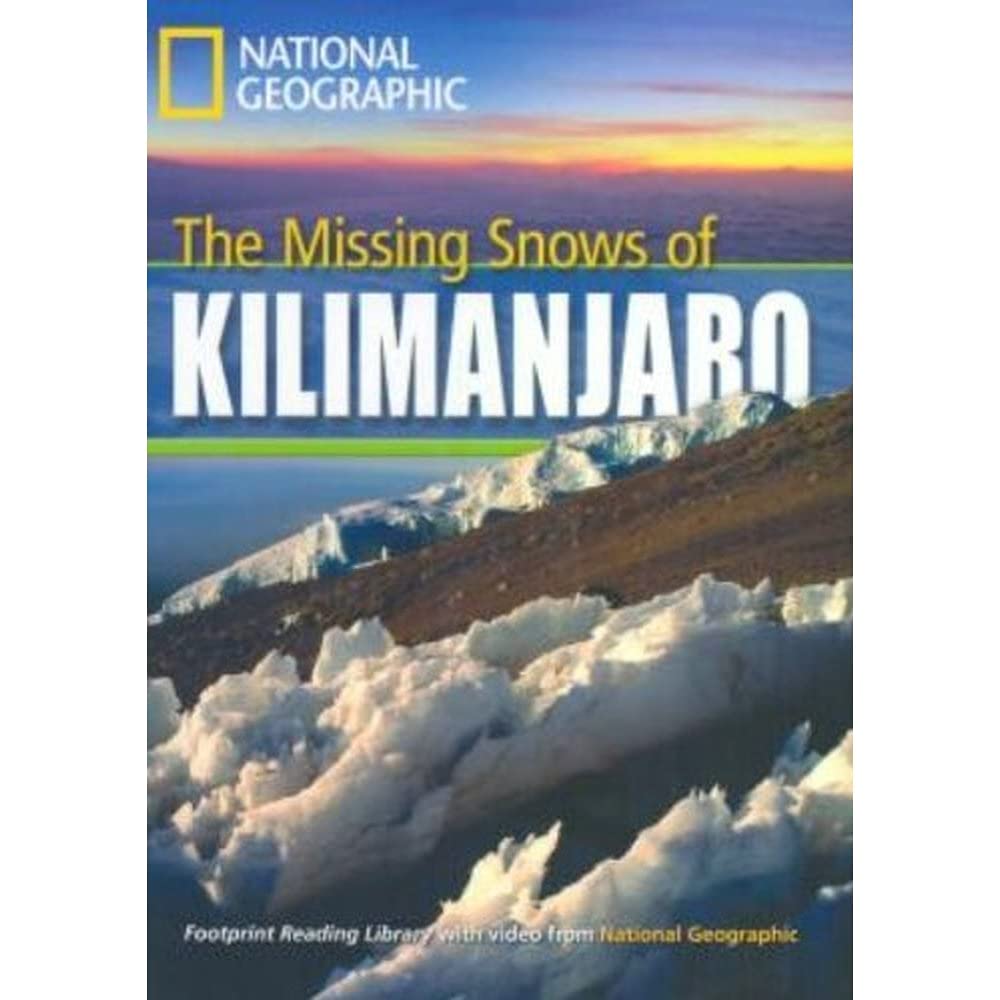 The Missing Snows of Kilimanjaro
