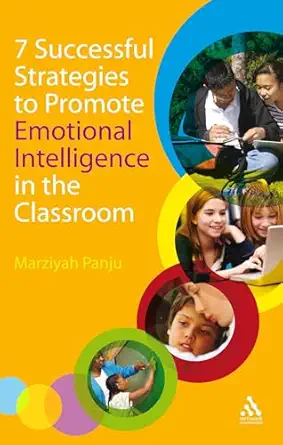 7 Successful Strategies to Promote Emotional Intelligence