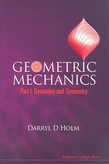 Geometric Mechanics (Part 1) Dynamics and Symmetry